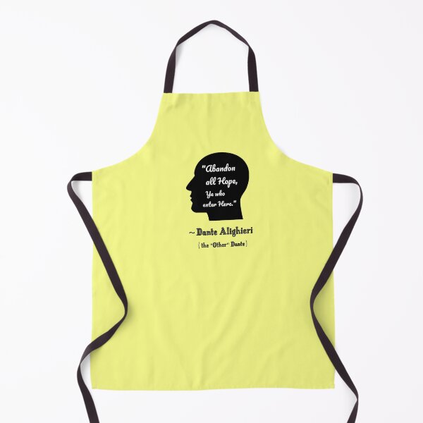 Item preview, "Abandon All Hope, Ye Who Enter Here" -Dante Alighieri quote--"other Dante" designed and sold by TheresaSapphire.
