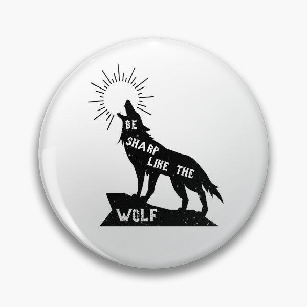 Item preview, Be Sharp Like Wolf - Howling Wolf designed and sold by aMortalArtist.