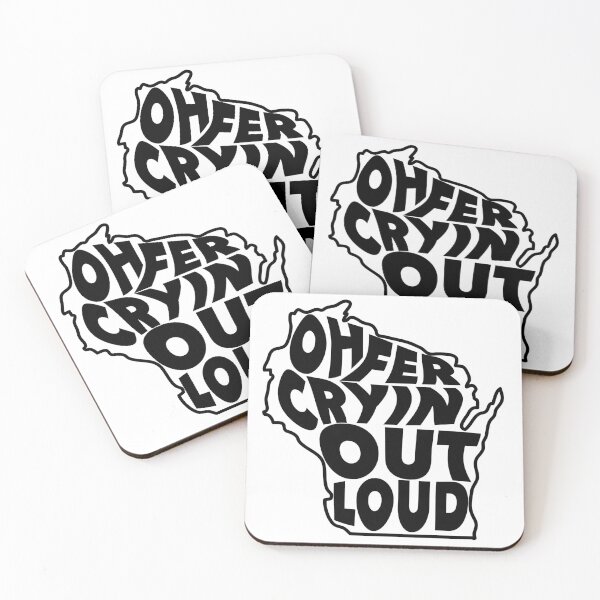 Item preview, Oh Fer Cryin' Out Louad designed and sold by WearWisco.