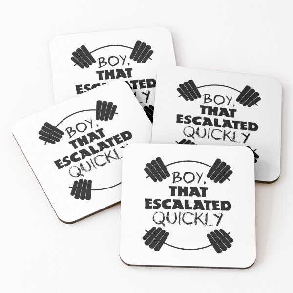 Item preview, Boy, that escalated quickly designed and sold by UDDesign.