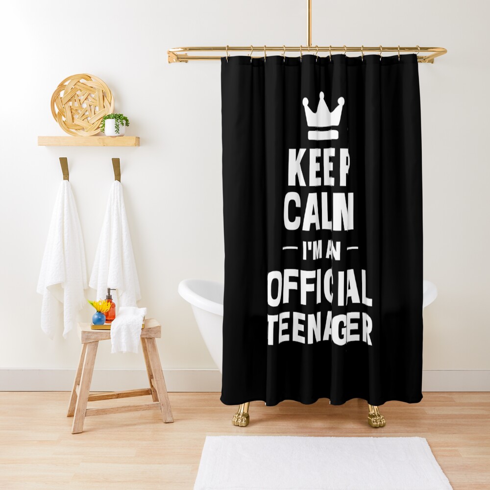 "Keep Calm I'm an Official Teenager" Shower Curtain for Sale by ohmier
