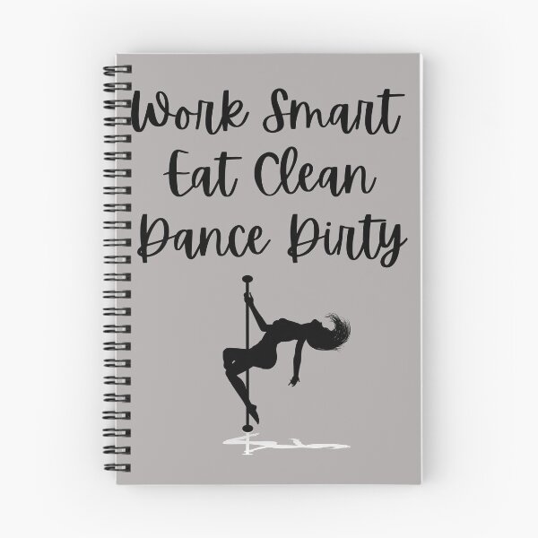 Item preview, Work Smart Eat Clean Dance Dirty designed and sold by Mommaspouch.