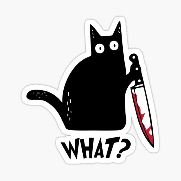 Cat With Bloody Knife Stickers | Redbubble