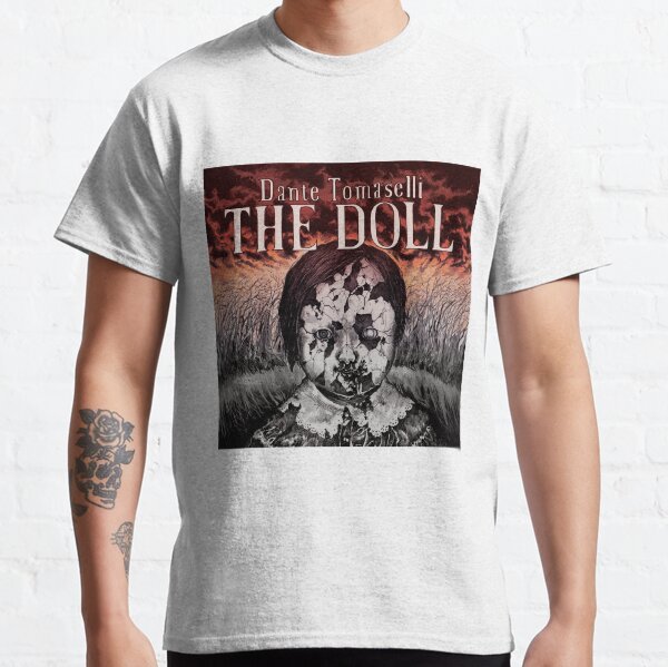 Dante Tomaselli's THE DOLL Classic T-Shirt
