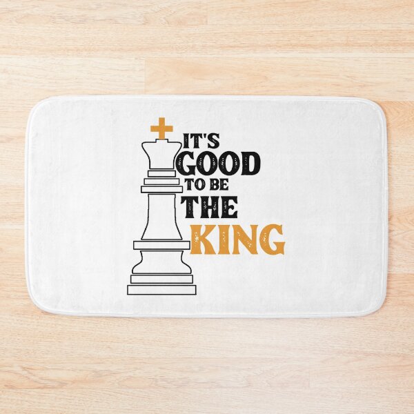 Item preview, It's Good to Be the King - Funny Chess, gift for dad, gift for mom, gift for friend, gift for brother and sister designed and sold by aminesalki1.