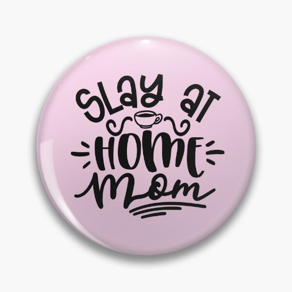 Item preview, Slay at home mom designed and sold by miragreetings.