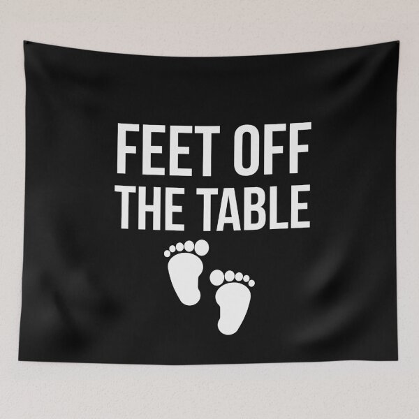 Item preview, Feet off the Table designed and sold by evokearo.