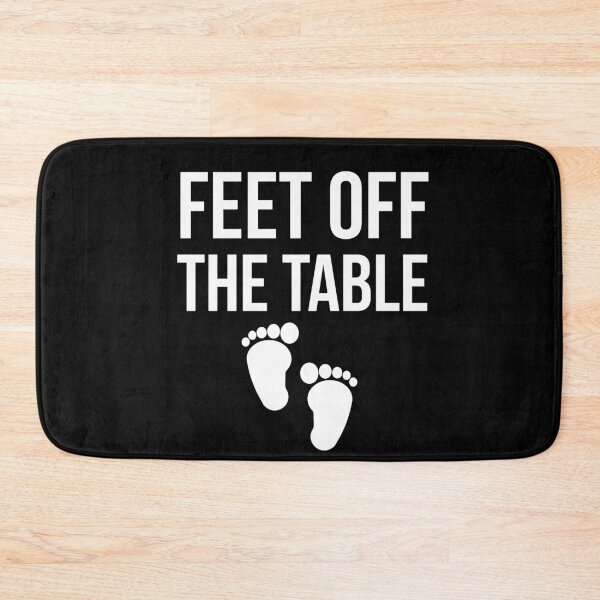 Item preview, Feet off the Table designed and sold by evokearo.