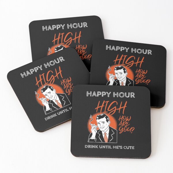Item preview, HAPPY HOUR DRINK UNTIL HE'S CUTE designed and sold by ashburylee.