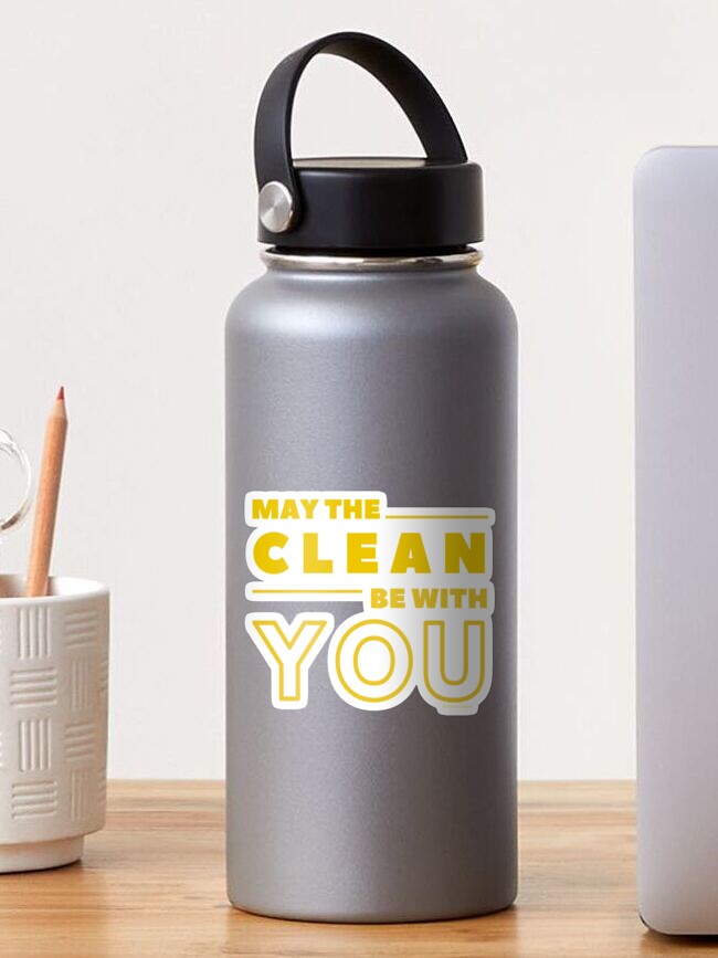 Thumbnail 1 of 3, Sticker, May the Clean Be With You designed and sold by SavvyCleaner.