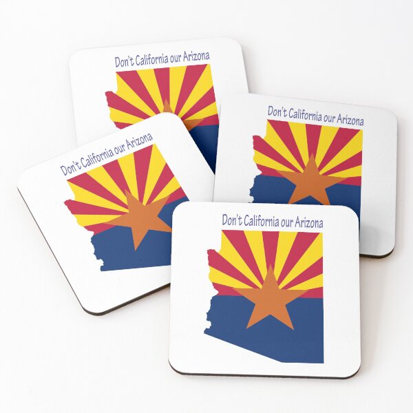 Item preview, Don't California our Arizona designed and sold by Five O'clock Shirts.