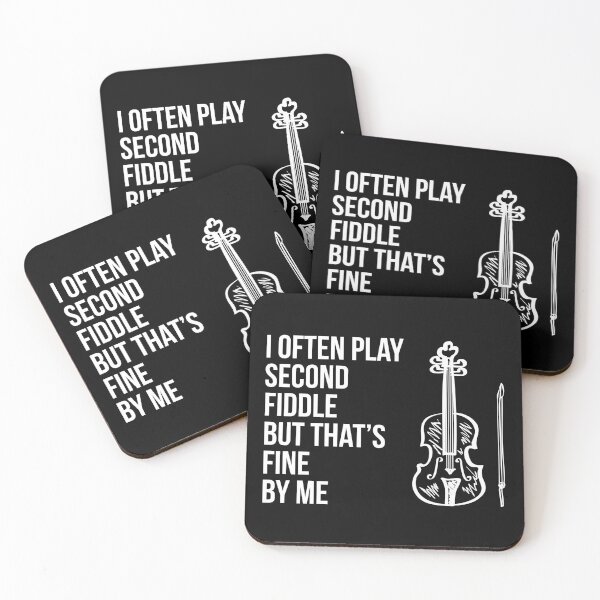 Item preview, I OFTEN PLAY SECOND FIDDLE designed and sold by evokearo.