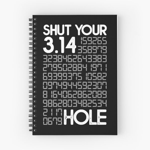 Item preview, Shut Your Pi Hole Funny Math designed and sold by JackCurtis1991.