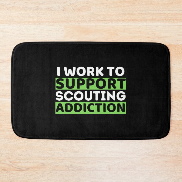Artikelvorschau, Ich arbeite, um Scouting Addiction zu unterstützen entworfen und verkauft von bifkee19.
