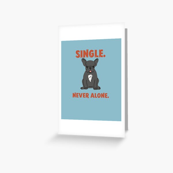 I'm Not Alone 4 Greeting Card