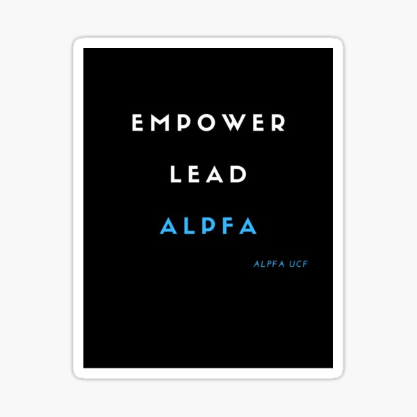 Empower, Lead, ALPFA Sticker