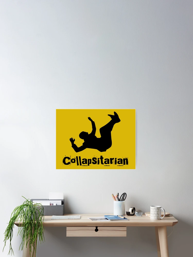 Imagen 2 de 3, Póster con la obra Colapsitario, diseñada y vendida por Jon Raso.