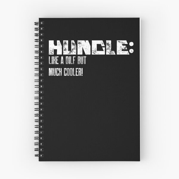 Item preview, Funny Huncle; Like a DILF but Much Cooler! designed and sold by Not A Typical  Teacher.