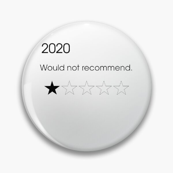 Item preview, 2020 Would Not Recommend designed and sold by GinnyH.