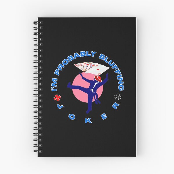 Item preview,   IM PROBABLY BLUFFING - FOR FUNNY POKER PLAYER GIFTS designed and sold by Ralek.