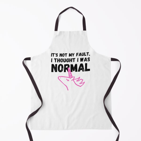 Item preview, Unicorn Memes It's Not My Fault, I Thought I Was Normal designed and sold by Nathalie Aynié.