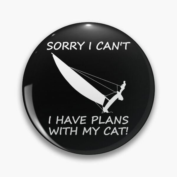 Item preview, Sorry, I Have Plans With My Cat - Sailing designed and sold by der-berliner.