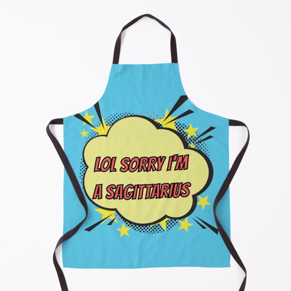 Item preview, Lol Sorry I'm a sagittarius designed and sold by criart.