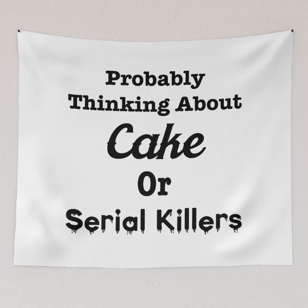 Item preview, Probably Thinking About Cake or Murder Mysteries designed and sold by LovenLaughter.