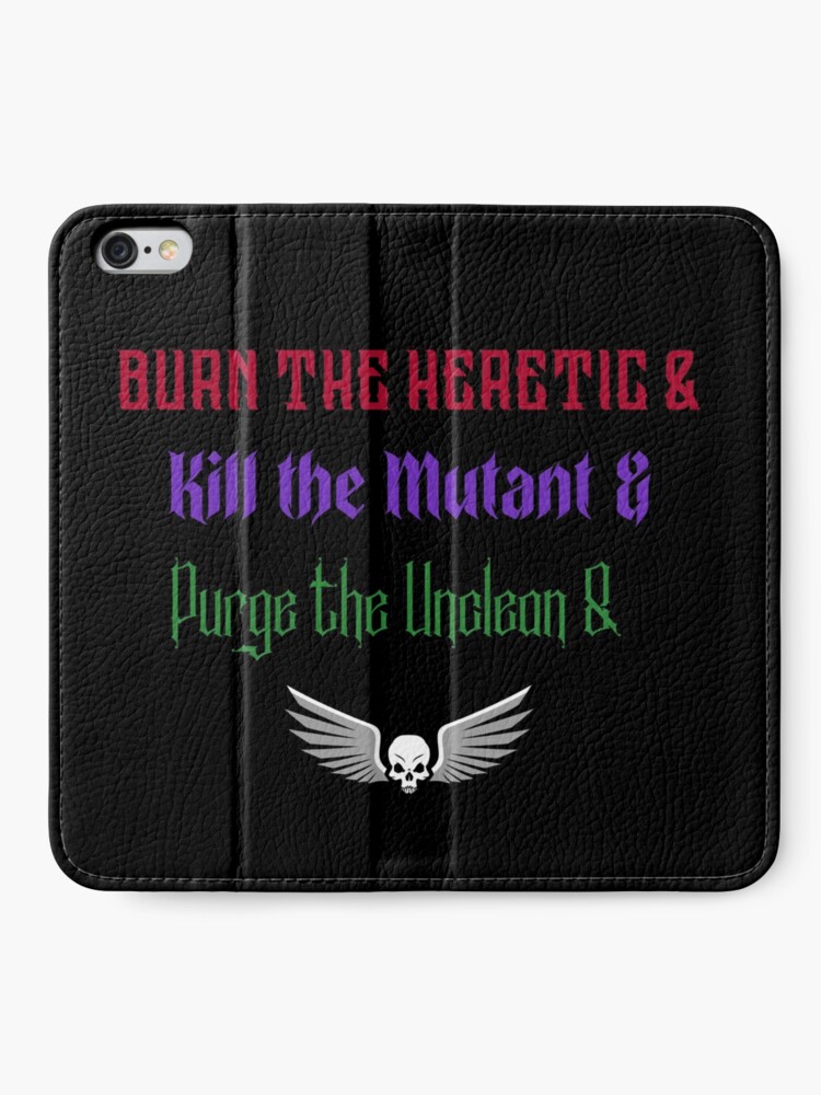 burn the heretic kill the mutant burn the heretic kill the mutant