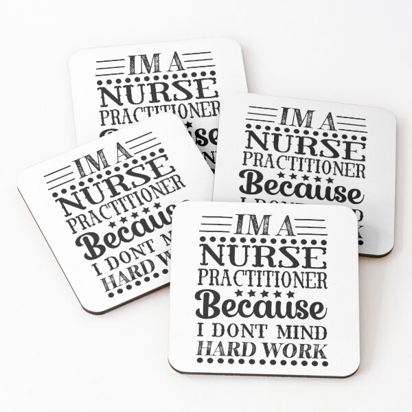 Item preview, Im a Nurse Practitioner Because I Dont Mind Hard Work designed and sold by zawaxart.