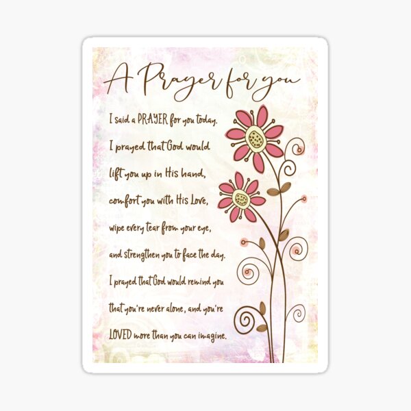 "Encouragement Religious I Said a Prayer for You Today" Sticker for