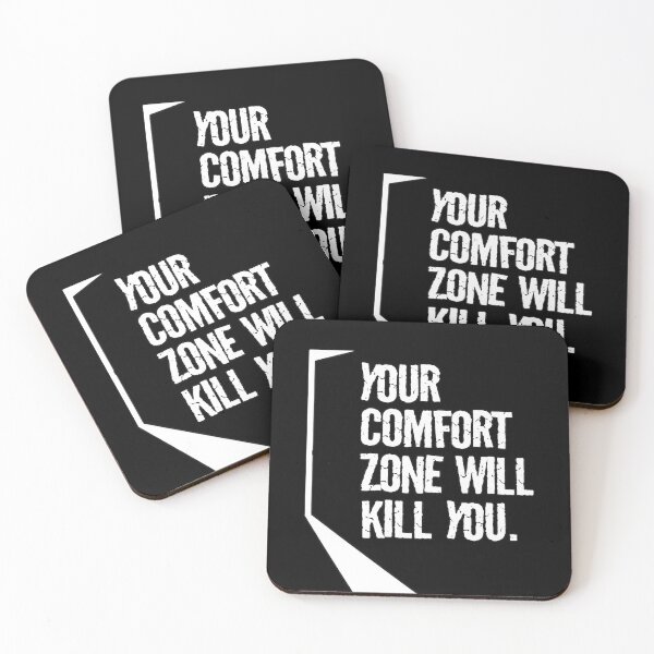 Item preview, Your Comfort Zone Will Kill You designed and sold by elevens.