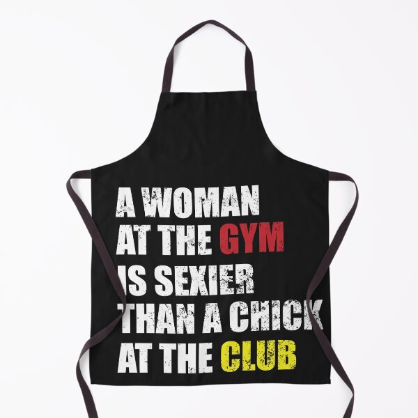 Item preview, A Women At The Gym Is Sexier Than a Chick At The Club designed and sold by OnTheTrend.