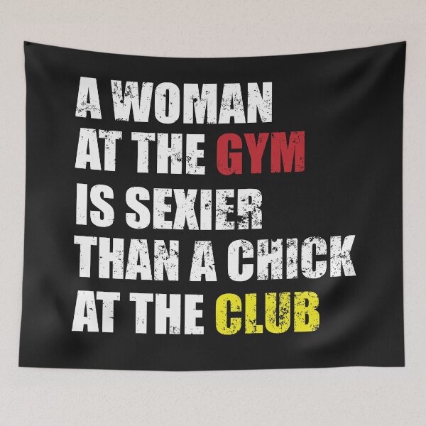 Item preview, A Women At The Gym Is Sexier Than a Chick At The Club designed and sold by OnTheTrend.