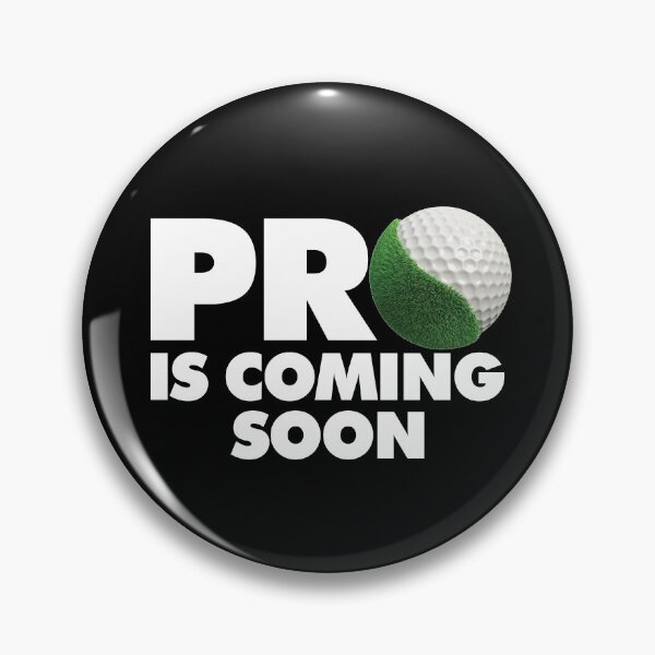 Item preview, Pro Golfer is coming soon - Funny Golfing Quote designed and sold by elhefe.