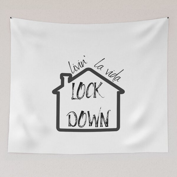 Item preview, livin' la vida LOCKDOWN designed and sold by paul-z-pod.