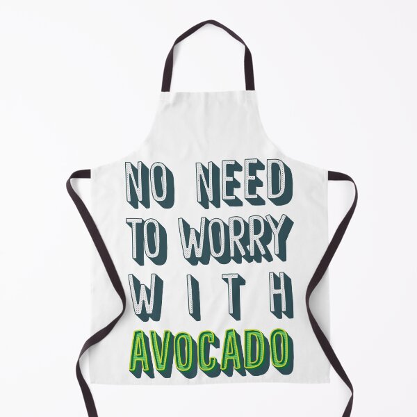 Item preview, No Need To Worry With Avocado  designed and sold by come.