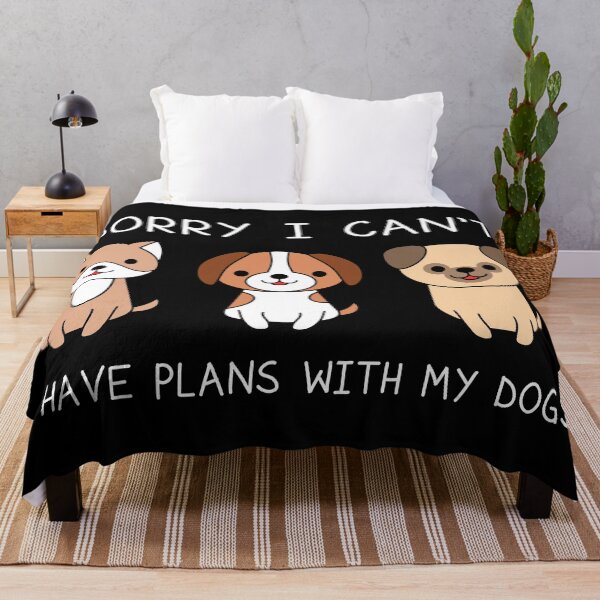 Item preview, Sorry I Can't I Have Plans With My Dogs. designed and sold by TashaVector.