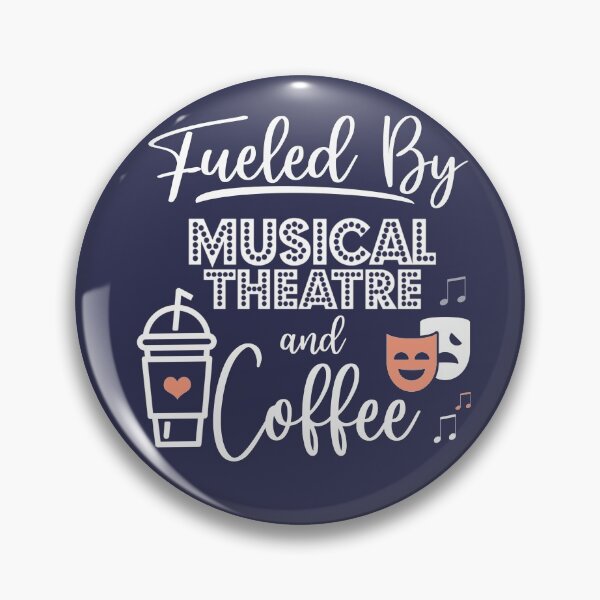 Item preview, Fueled By Musical Theatre and Coffee designed and sold by KristyBDesigns.