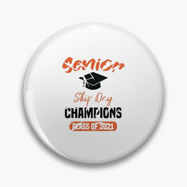 Item preview, Senior Skip Day Champions 2021 Class Of 2021 designed and sold by clothesy7.