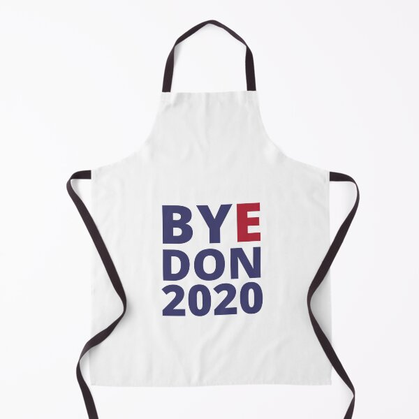 Item preview, BYE DON 2020 -US Election 2020 designed and sold by Al Collections.