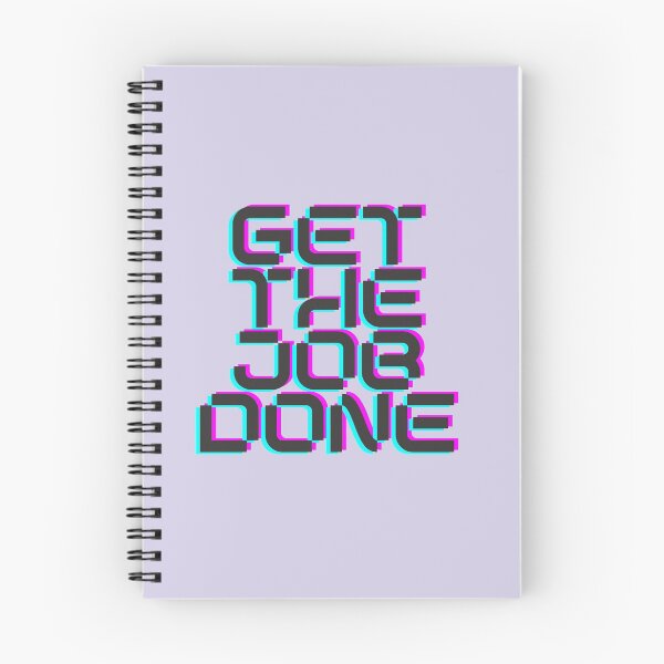 Item preview, Get the Job Done designed and sold by POSITIVE4EVA.
