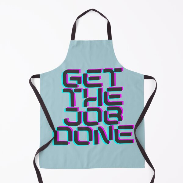 Item preview, Get the Job Done designed and sold by POSITIVE4EVA.