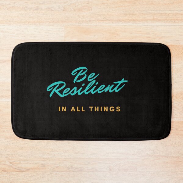 Item preview, Resilient In All Things designed and sold by DareDreams.