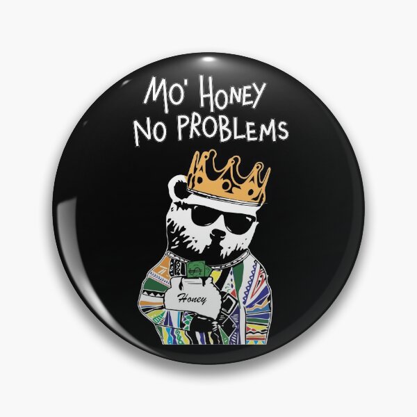 Item preview, Mo' Honey No Problems designed and sold by Nostalgia88.