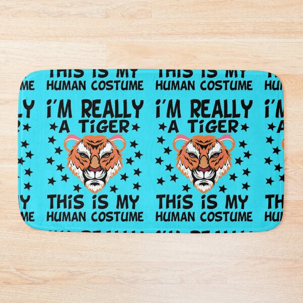 Item preview, i'M really a tiger this is my human costume,funny,cute tiger designed and sold by buzz1days.