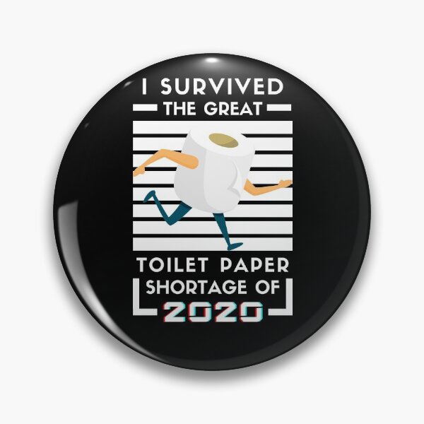 Item preview, I Survived The Great Toilet Paper Shortage 2020 Quarantine designed and sold by trendo.