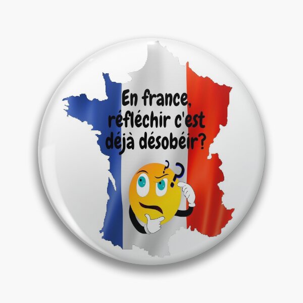 Item preview, In France, to think is already to disobey? designed and sold by designprojets.