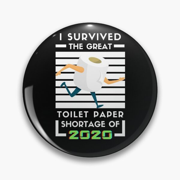 Item preview, I Survived The Great Toilet Paper Shortage of 2020 Quarantine designed and sold by trendo.
