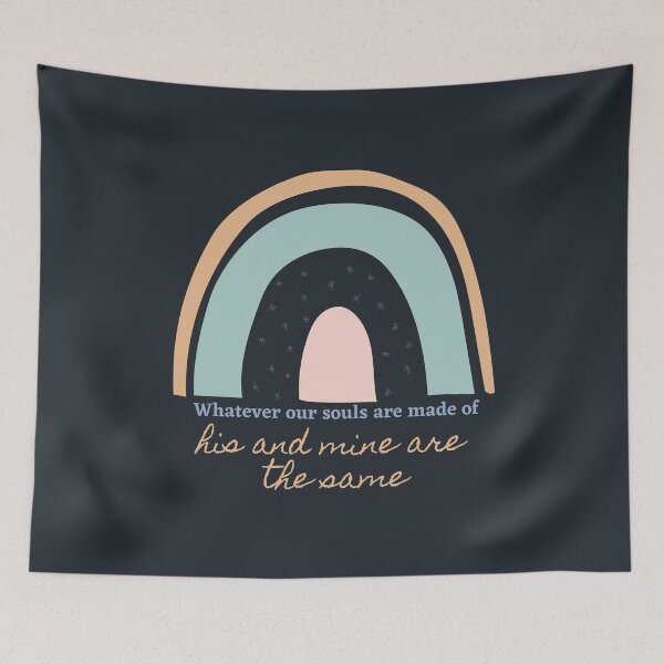 Item preview, Whatever Our Souls Are Made Of His And Mine Are The Same designed and sold by hashnan21.